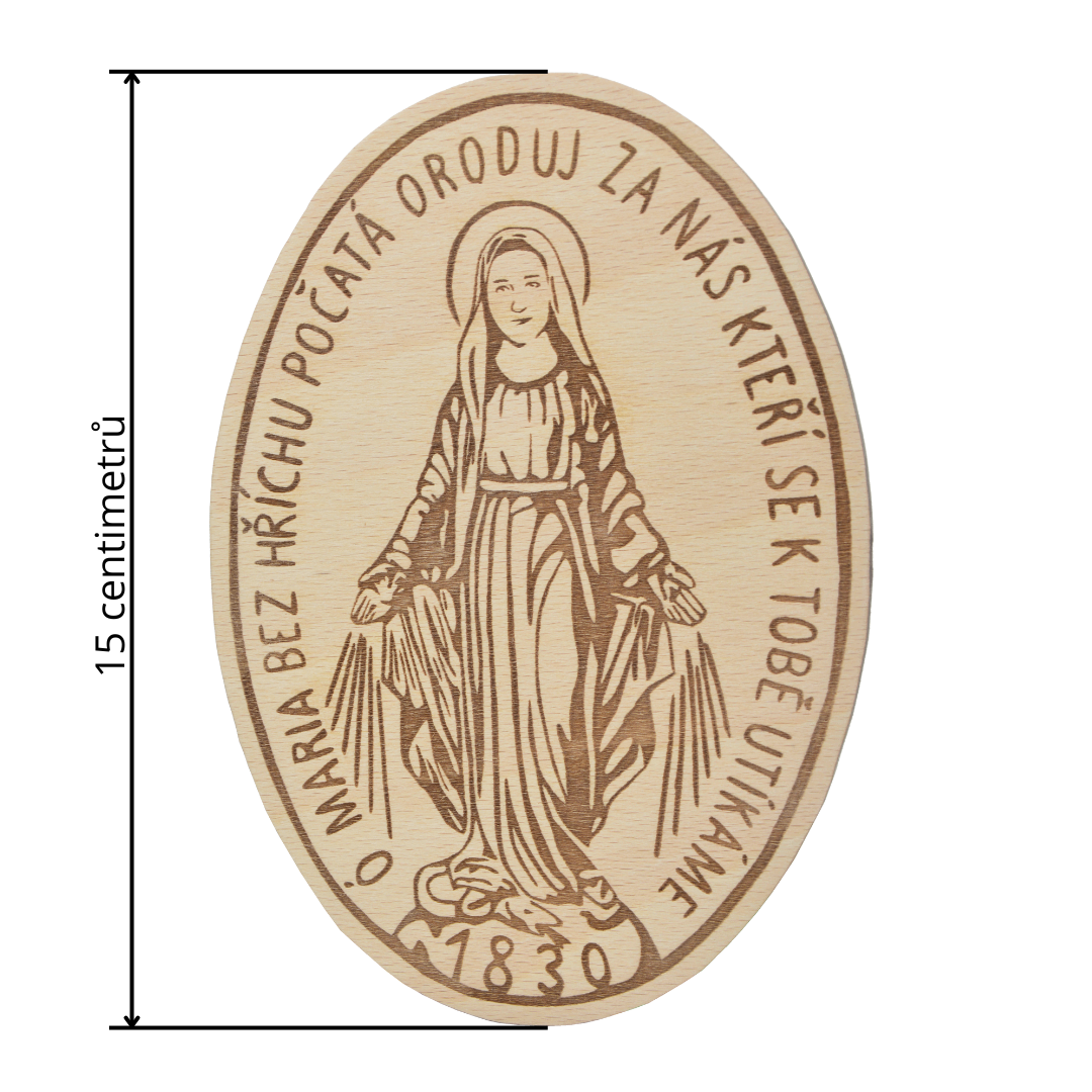 Zázračná medaile - přední strana - 15cm